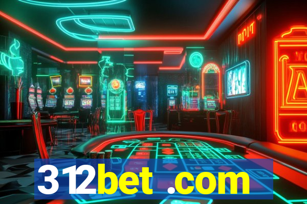 312bet .com